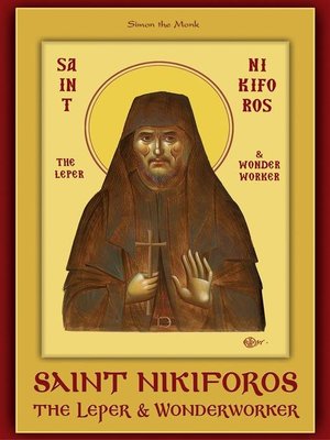 cover image of Saint Nikiforos the Leper and Wonderworker
